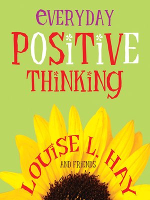 thumbnail image 2 of Everyday Positive Thinking By Louise L. Hay – Self-Help Book (Good Condition) 2 of 6